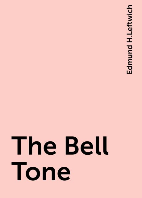 The Bell Tone