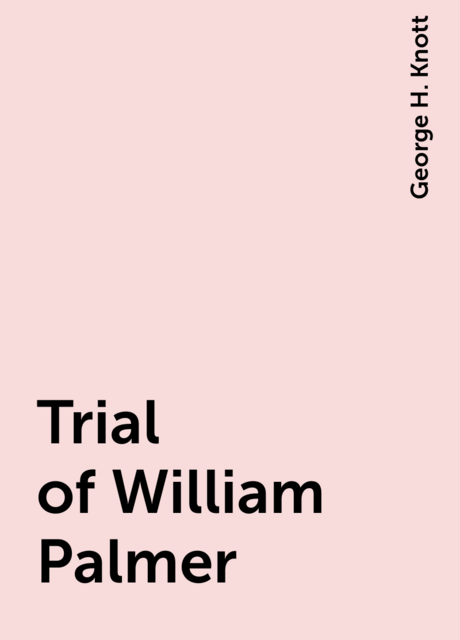 Trial of William Palmer
