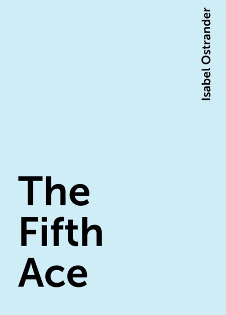 The Fifth Ace