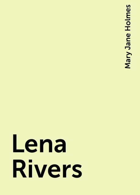 Lena Rivers