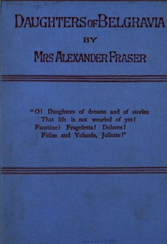Daughters of Belgravia; vol 2 of 3