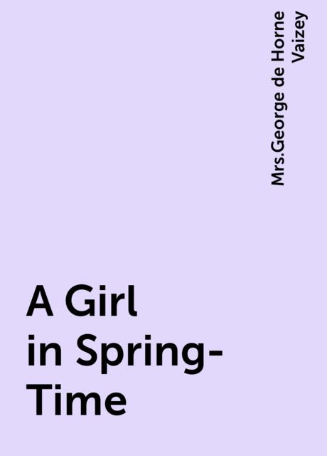 A Girl in Spring-Time