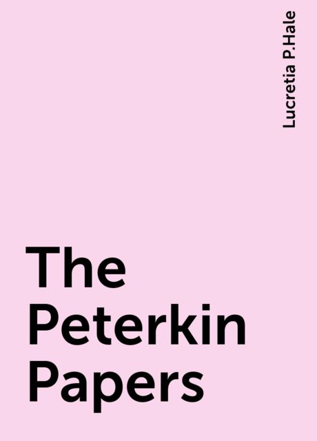 The Peterkin Papers