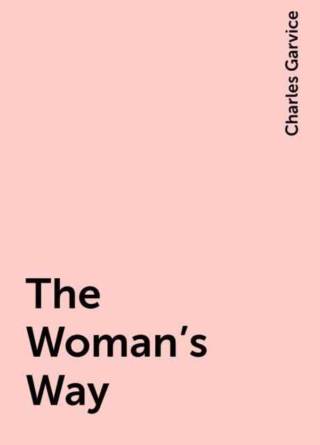 The Woman's Way