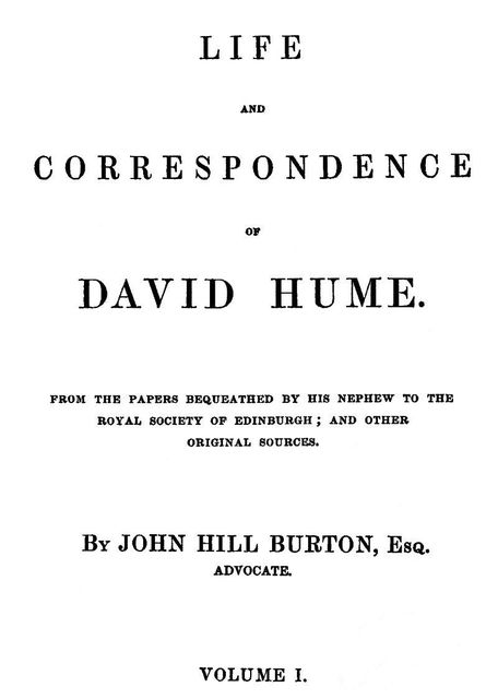 Life and Correspondence of David Hume, Volume 1 (of 2)