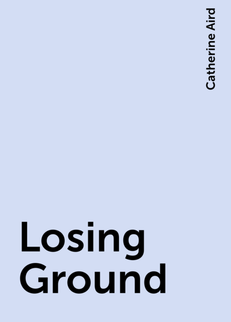 Losing Ground