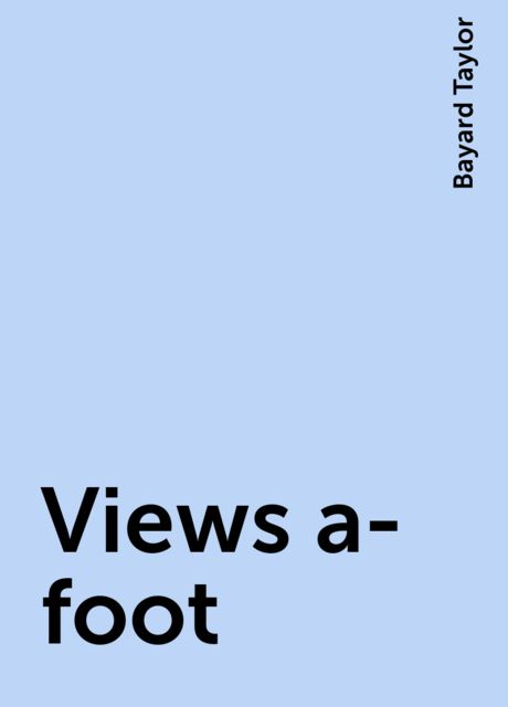 Views a-foot