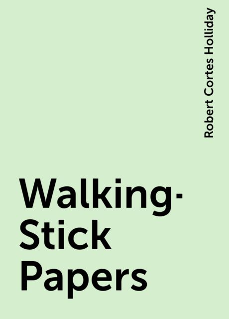Walking-Stick Papers