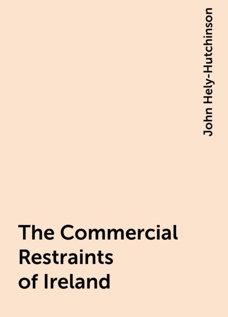 The Commercial Restraints of Ireland
