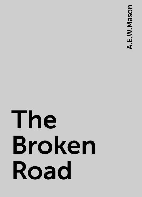 The Broken Road