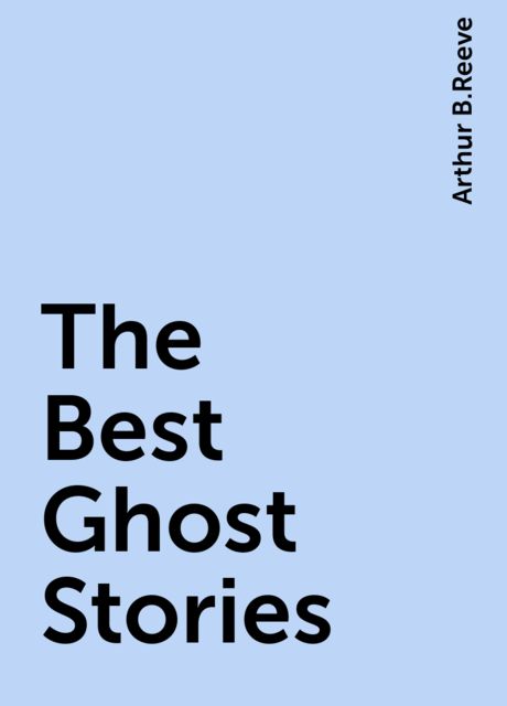 The Best Ghost Stories