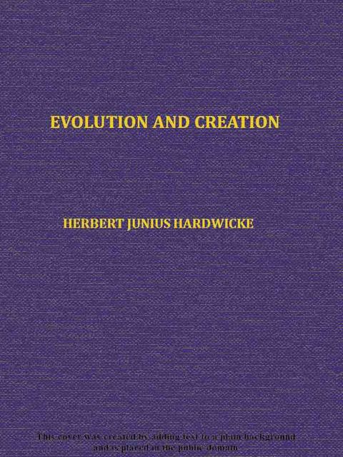 Evolution and creation