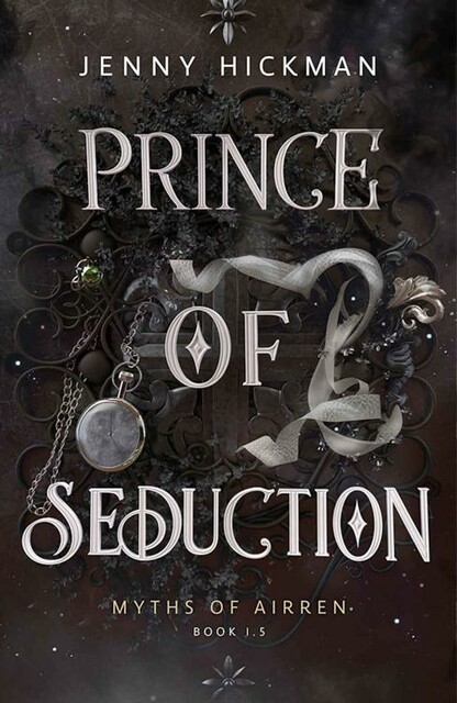 Prince of Seduction: A Myths of Airren Novella