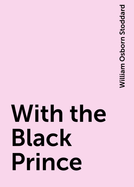 With the Black Prince