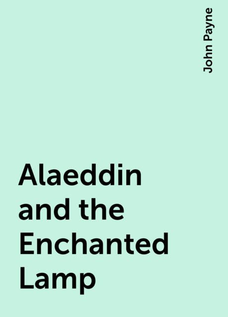 Alaeddin and the Enchanted Lamp