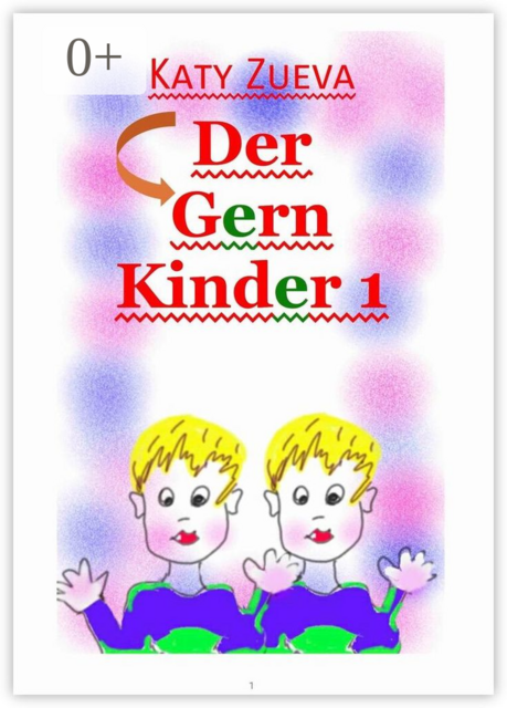 Der Gern Kinder – 1. Gratulieren das Wort