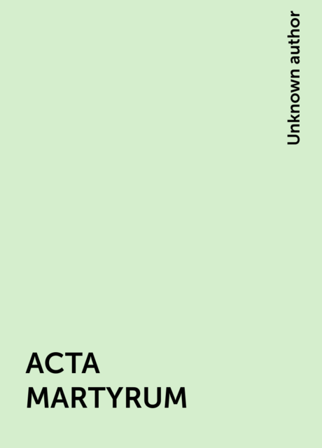 ACTA MARTYRUM