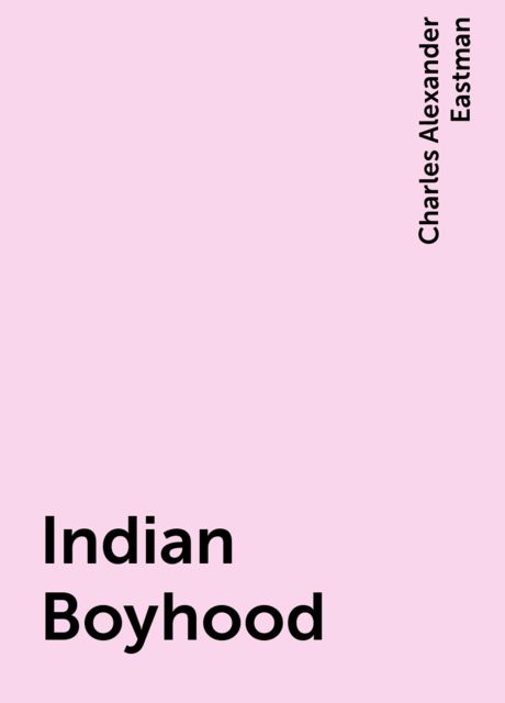 Indian Boyhood