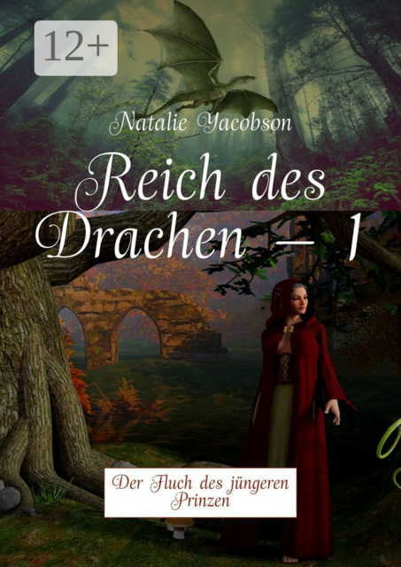 Reich des Drachen – 1. Der Fluch des jüngeren Prinzen
