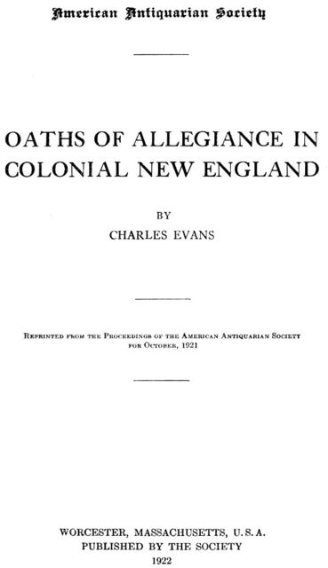 Oaths of Allegiance in Colonial New England