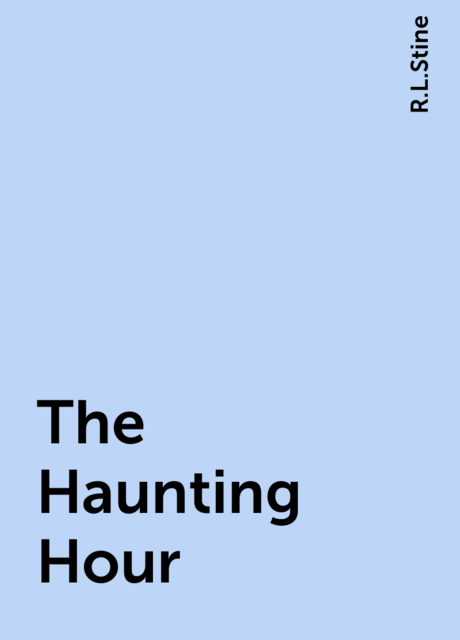 The Haunting Hour