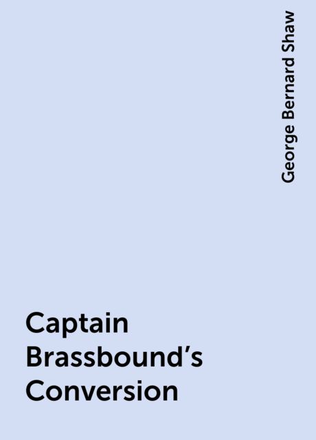 Captain Brassbound's Conversion