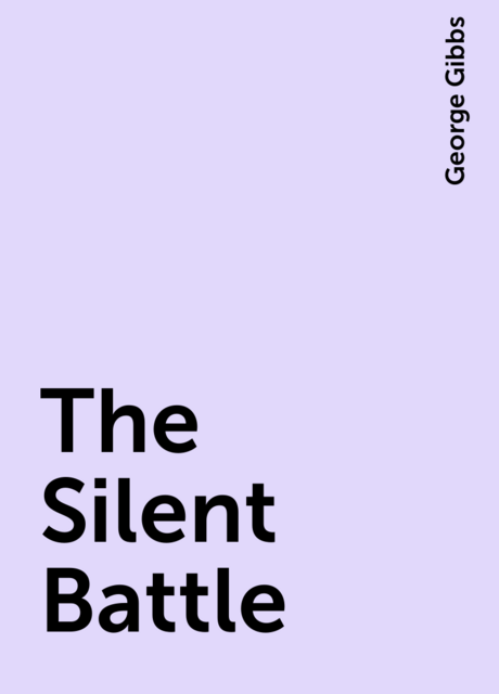 The Silent Battle
