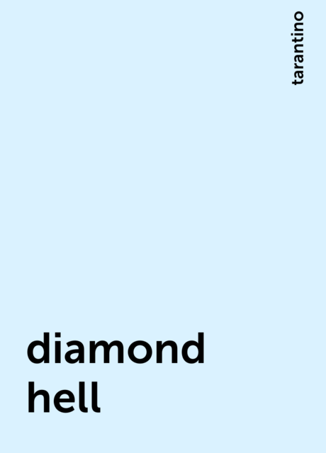diamond hell
