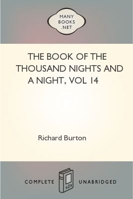 The Book of the Thousand Nights and a Night, vol 14