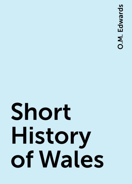 A Short History of Wales
