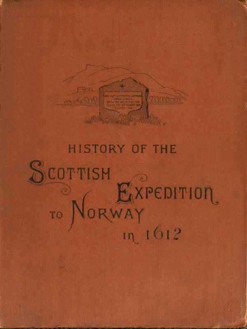 History of the Scottish expedition to Norway in 1612, Thomas Michell