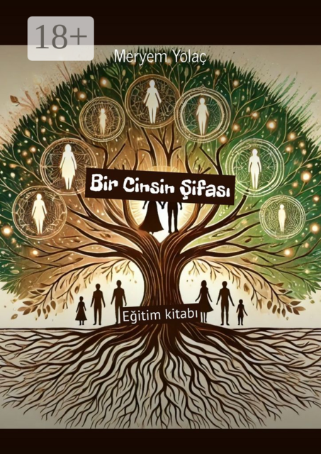 Bir Cinsin Şifası. Eğitim kitabı