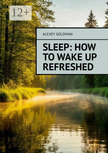 Sleep: how to wake up refreshed