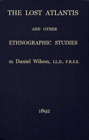 The Lost Atlantis and Other Ethnographic Studies