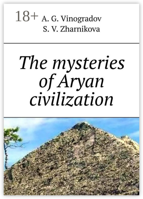 The mysteries of Aryan civilization