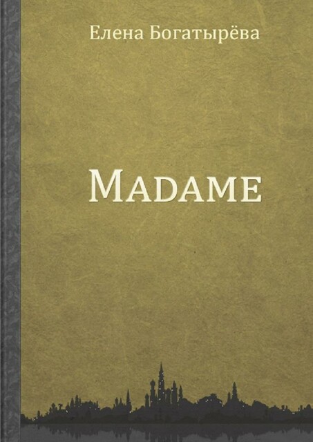 Madame