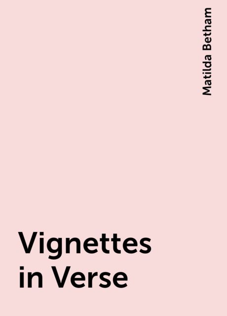 Vignettes in Verse