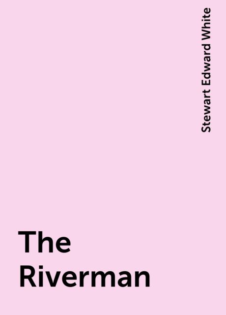 The Riverman
