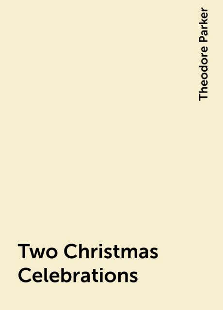Two Christmas Celebrations