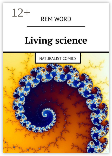 Living science. Naturalist Comics