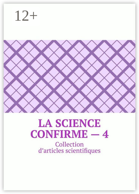 La science confirme — 4. Collection d’articles scientifiques