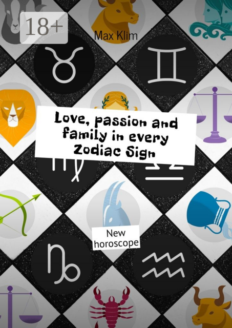 Love, passion and family in every Zodiac Sign. New horoscope