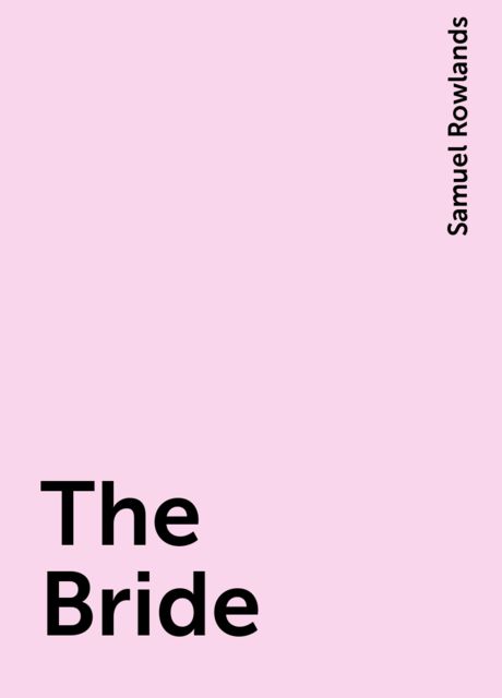 The Bride