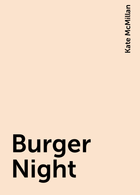 Burger Night