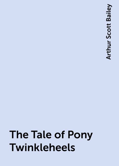 The Tale of Pony Twinkleheels