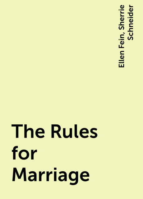 The Rules for Marriage