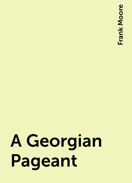 A Georgian Pageant