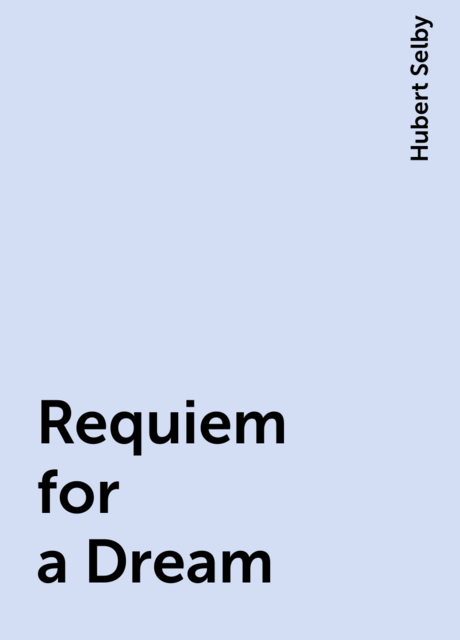 Requiem for a Dream
