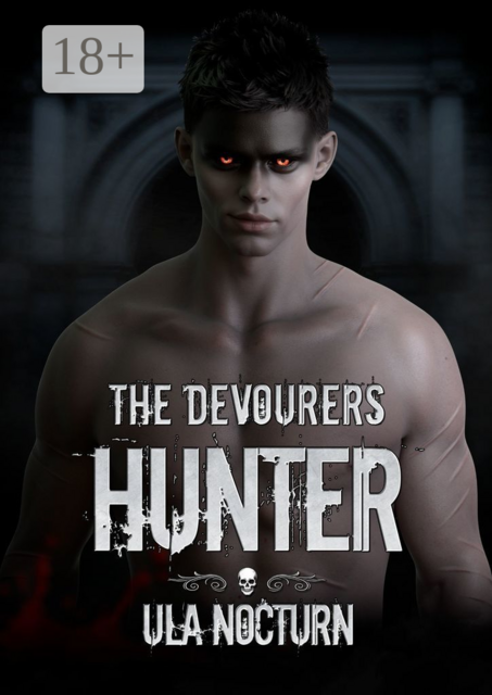 The Devourers: Hunter