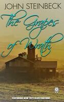 The Grapes of Wrath. Featuring new 2021 illustrations